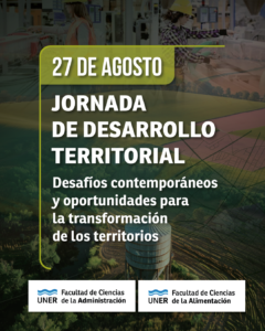 Jornada de Desarrollo Territorial: desafíos contemporáneos y oportunidades para la transformación de los territorios