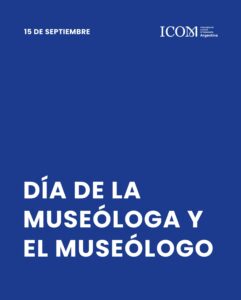 Día del Museólogo: profesionales que preservan la memoria y construyen puentes con la comunidad